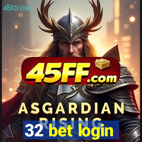 32 bet login